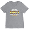 You Guys Want to Get Rufus Back or What V-Neck Tee