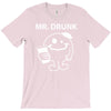 mr. Drunk T-Shirt