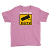 as seen on cctv chav rude,funny,cool,modern,fun Youth Tee