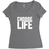 Choose Life Women's Triblend Scoop T-shirt