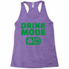 drink mode on (2) Racerback Tank