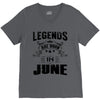 Legends Are Born In June V-Neck Tee