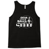 grab your balls we're going bowling Tank Top