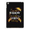 i'm not a widow i'm a wife to a husband with wings iPad Mini 4