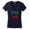 day job Women's V-Neck T-Shirt