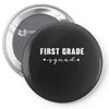 first grade squad Pin-back button