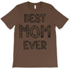 best mom ever T-Shirt