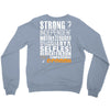 Strong Independent Motivated Scorpio Crewneck Sweatshirt