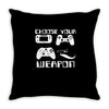 choose your weapon gamer finny retro Throw Pillow