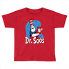 dr. soos Toddler T-shirt