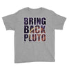 bring back pluto Youth Tee