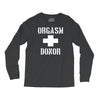orgasm donor funny Long Sleeve Shirts