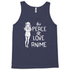 peace love anime Tank Top