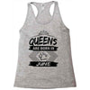 Queens Are Born In June Racerback Tank