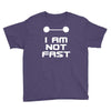 not fast Youth Tee