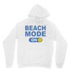 beach mode on Unisex Hoodie