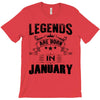 Legends Are Born In January T-Shirt