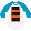 wear that melanin though 3/4 Sleeve Shirt
