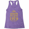 queens are born in 1979 Racerback Tank