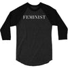 Feminist 3/4 Sleeve Shirt