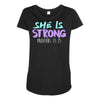 she is strong Maternity Scoop Neck T-shirt