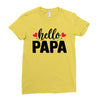 Hello Papa Ladies Fitted T-Shirt