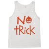 no trick pumpkin halloween Tank Top
