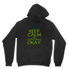 keep calm everything okay Hoodie