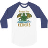 respect your elders 3/4 Sleeve Shirt