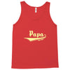 papa Tank Top