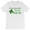 drink like a girl T-Shirt