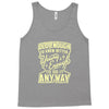 old enough young enough Tank Top