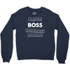 argument invalid boss Crewneck Sweatshirt