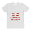 Tacos Are My Favorite Emotion All Over Women's T-shirt