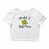 world's best mom Crop Top