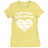 librarian if you my hands are full you should see my heart Ladies Fitted T-Shirt