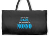 Only the best Dads Get Promoted to Nonno Weekender Totes