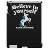 believe in yourself (and unicorns) iPad 3 and 4 Case