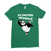 5 Percent Unicorn 95 Percent Ninja Ladies Fitted T-Shirt