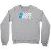 dope Crewneck Sweatshirt