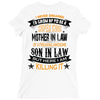 Super Cool Mother In Law Of A Freaking Awesome Son In Law Ladies Fitted T-Shirt