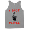 i shot people bartender Tank Top