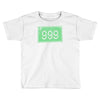 999 $ Toddler T-shirt
