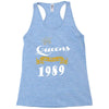 queens are born in 1989 Racerback Tank