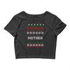 ugly christmas mother Crop Top