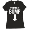 sympathy bump novelty beer belly Ladies Fitted T-Shirt