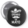 drinko de mayo Pin-back button