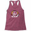 i hate this trollin crap! Racerback Tank