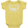 life short smile advice wisdom Baby Onesie