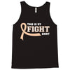 This Is My Fight Shirt Tank Top